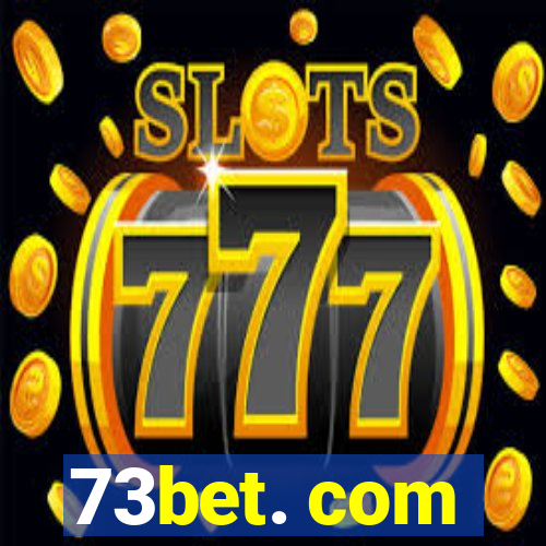 73bet. com